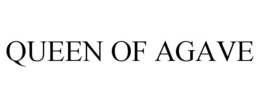 QUEEN OF AGAVE trademark