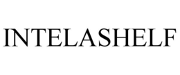 INTELASHELF trademark