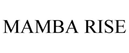 MAMBA RISE trademark