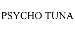 PSYCHO TUNA trademark
