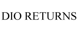 DIO RETURNS trademark