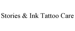 STORIES & INK TATTOO CARE trademark