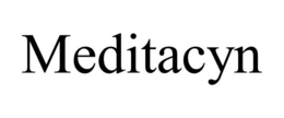 MEDITACYN trademark