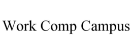 WORK COMP CAMPUS trademark