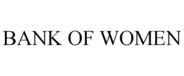 BANK OF WOMEN trademark