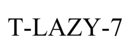T-LAZY-7 trademark