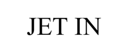 JET IN trademark