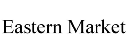 EASTERN MARKET trademark