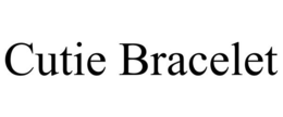 CUTIE BRACELET trademark