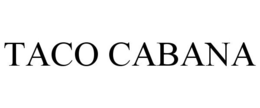 TACO CABANA trademark