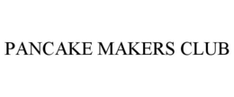 PANCAKE MAKERS CLUB trademark