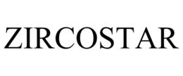 ZIRCOSTAR trademark