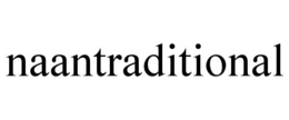 NAANTRADITIONAL trademark