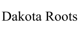 DAKOTA ROOTS trademark