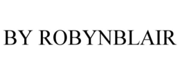 BY ROBYNBLAIR trademark