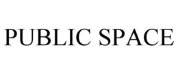PUBLIC SPACE trademark