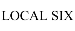 LOCAL SIX trademark