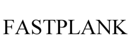 FASTPLANK trademark