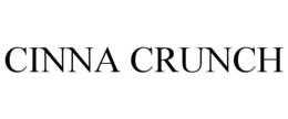 CINNA CRUNCH trademark