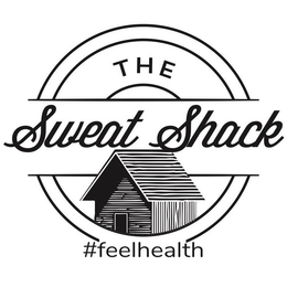 THE SWEAT SHACK #FEELHEALTH trademark