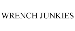 WRENCH JUNKIES trademark
