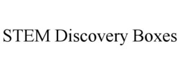 STEM DISCOVERY BOXES trademark