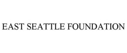 EAST SEATTLE FOUNDATION trademark