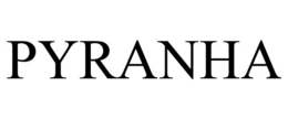 PYRANHA trademark