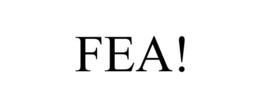 FEA! trademark
