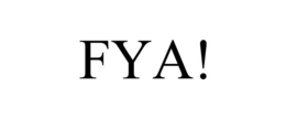 FYA! trademark