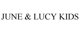 JUNE & LUCY KIDS trademark