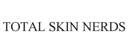 TOTAL SKIN NERDS trademark