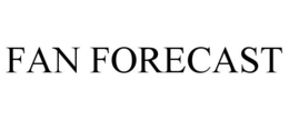FAN FORECAST trademark