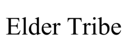 ELDER TRIBE trademark