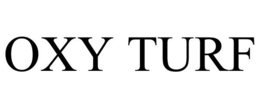 OXY TURF trademark