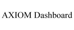 AXIOM DASHBOARD trademark