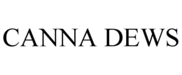 CANNA DEWS trademark