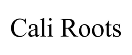 CALI ROOTS trademark
