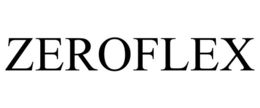 ZEROFLEX trademark