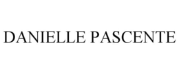 DANIELLE PASCENTE trademark