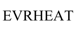 EVRHEAT trademark
