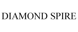 DIAMOND SPIRE trademark