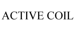 ACTIVE COIL trademark