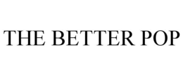 THE BETTER POP trademark
