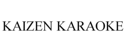 KAIZEN KARAOKE trademark