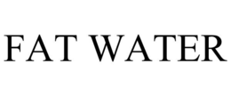 FAT WATER trademark