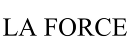 LA FORCE trademark