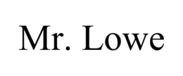 MR. LOWE trademark