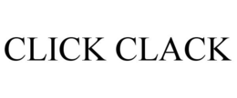 CLICK CLACK trademark