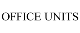 OFFICE UNITS trademark